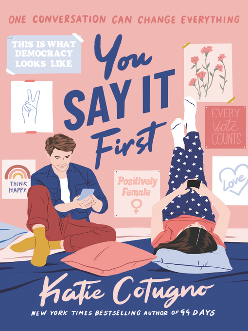 Title details for You Say It First by Katie Cotugno - Wait list